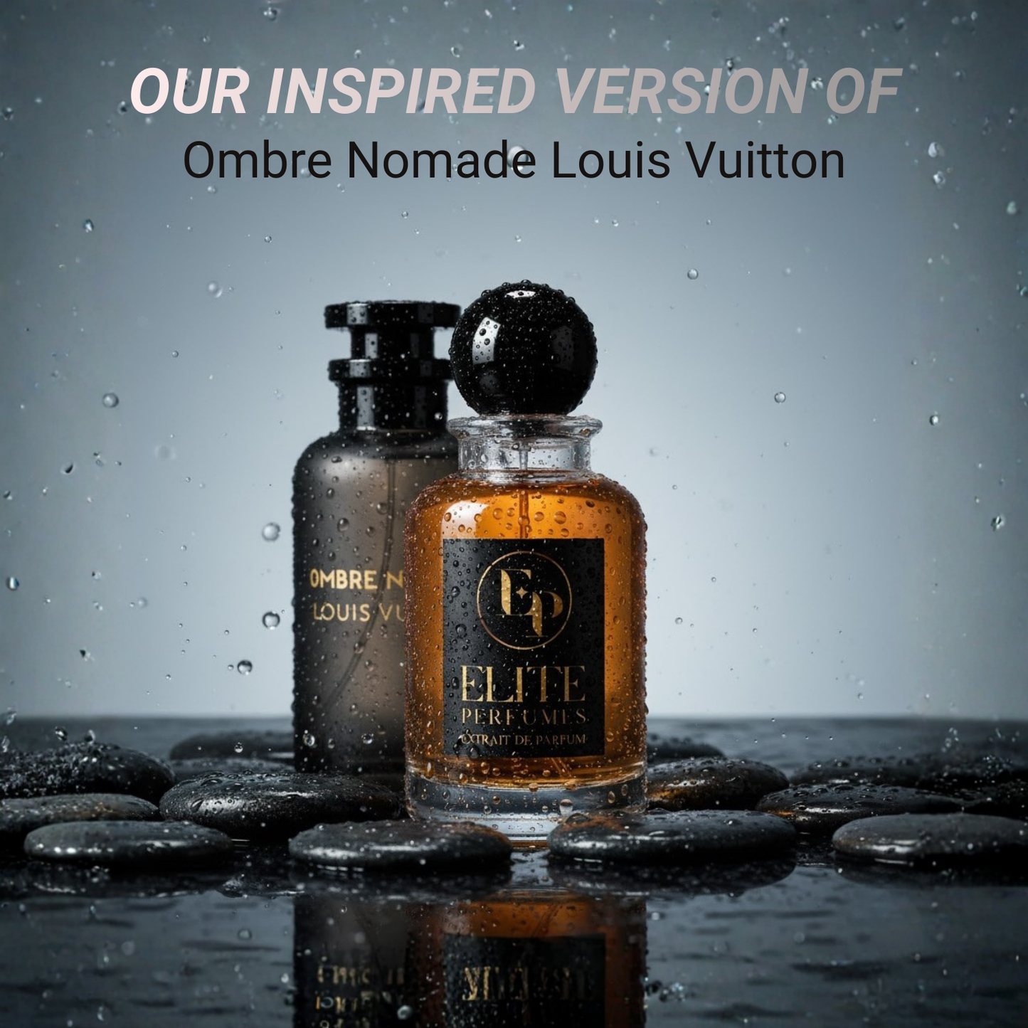 Elite EP190 (Inspired by Ombre Nomade Louis Vuitton) for man and Woman