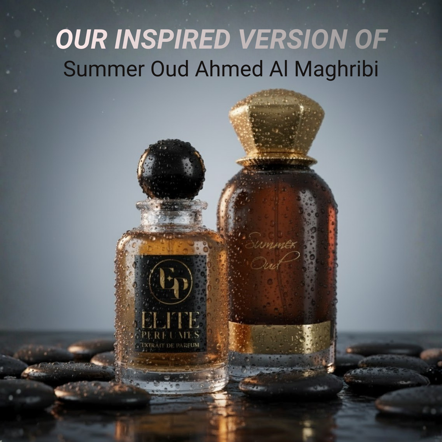 Elite EP206 (Inspired by Summer Oud @hmed @l Maghribi) for Men and Women